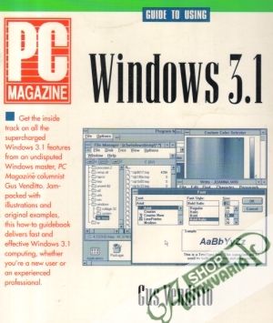 PC Magazine Guide to Using Windows 3.1 - kolektív autorov