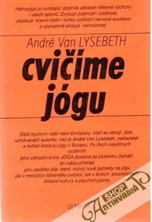 Cvičíme jógu - Lysebeth André