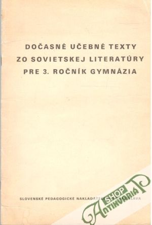 Dočasné učebné texty zo sovietskej literatúry - Pokojná Alexandra