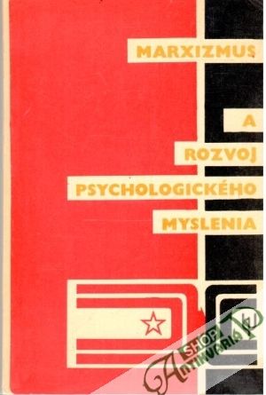 Marxizmus a rozvoj psychologického myslenia - Pardel Tomáš