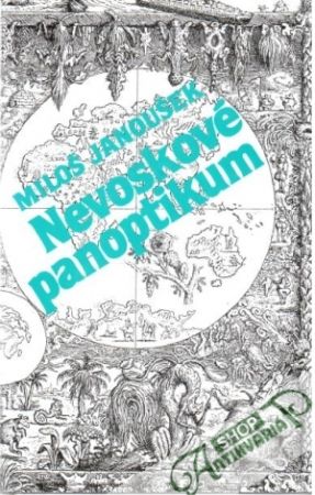 Nevoskové panoptikum - Janoušek Miloš