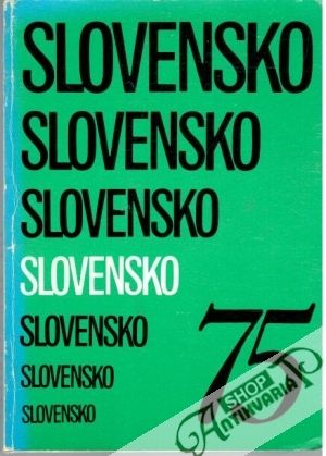 Slovensko 75 - Hvizdoš Ladislav