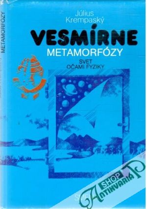 Vesmírne metamorfózy - Krempaský Július