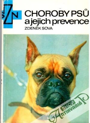 Choroby psu a jejich prevence - Sova Zdeněk