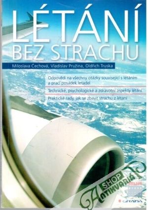Létání bez strachu - Čechová M., Pružina V., Truska O.