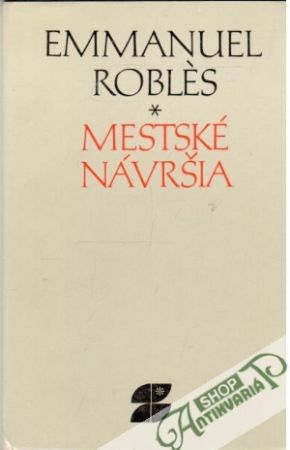 Mestské návršia - Roblés Emmanuel