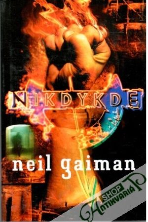 Nikdykde - Gaiman Neil
