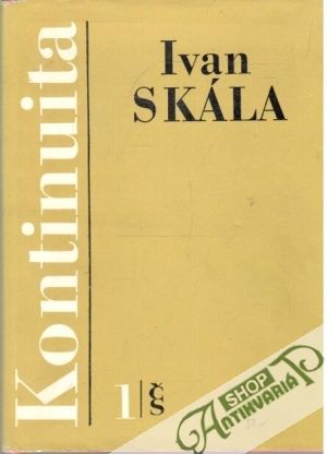 Kontinuita 1-2. - Skála Ivan