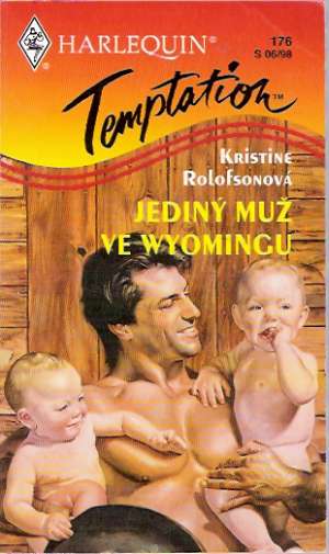 Jediný muž ve Wyomingu - Rolofsonová Kristine