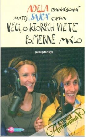 Veci, o ktorých viete pomerne málo - Banášová Adela, Cifra Matej Sajfa