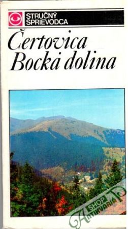 Čertovica, Bocká dolina - Hochmuth Zdenko