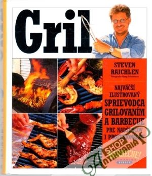Gril - Raichlen Steven