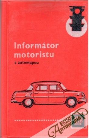 Informátor motoristu s automapou - Kolektív autorov