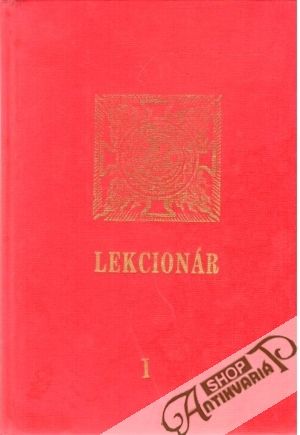 Lekcionár na nedele a sviatky I. - Kolektív autorov