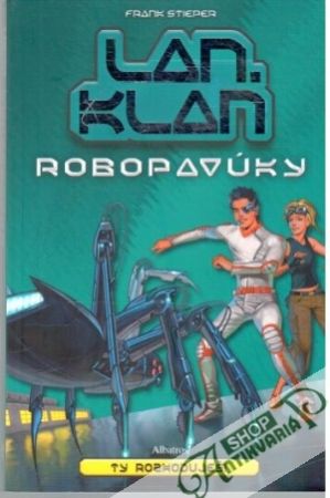 Lan.Klan - Robopavúky - Stieper Frank