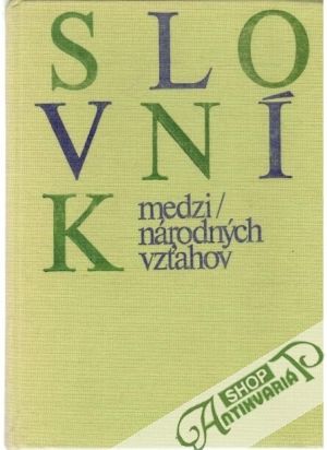 Slovník medzinárodných vzťahov - Hänisch Werner