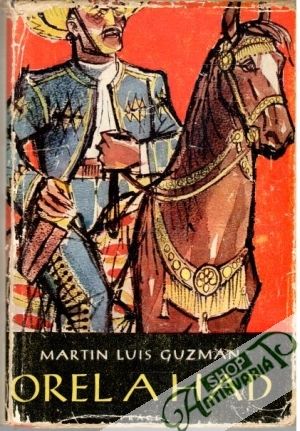 Orel a had - Guzman Martin Luis