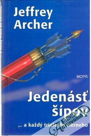 Jedenásť šípov - Archer Jeffrey