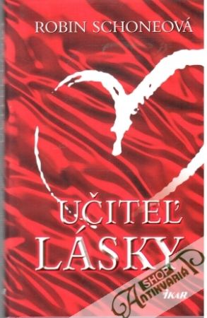 Učiteľ lásky - Schoneová Robin