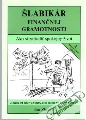 Šlabikár finančnej gramotnosti - Zbojek Ján