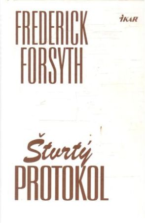 Štvrtý protokol - Forsyth Frederick