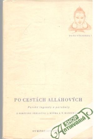 Po cestách Alláhových - Rypka Jan, Kubíčková Věra