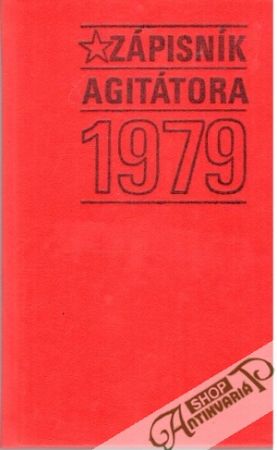 Zápisník agitátora 1979 - Kolektív autorov