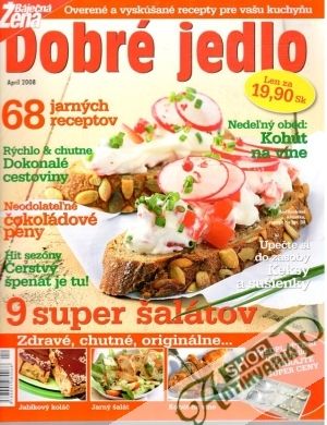 Dobré jedlo 4/2008 - Kolektív autorov