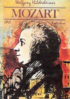 Mozart - Hildesheimer Wolfgang