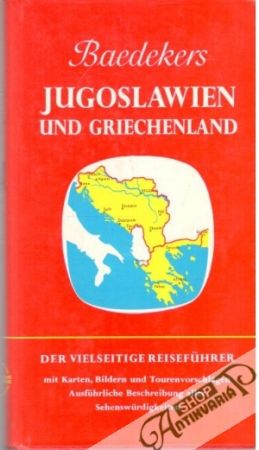 Jugoslawien und Griechenland - Kolektív autorov