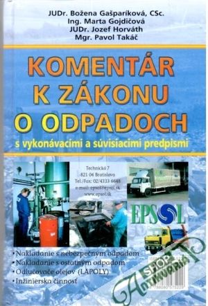 Komentár k zákonu o odpadoch - Gašparíková B. a kolektív