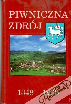 Piwniczna Zdrój - Józef Dlugosz a kol.