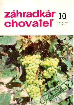 Záhradkár - Chovateľ 10/1975 - Kolektív autorov