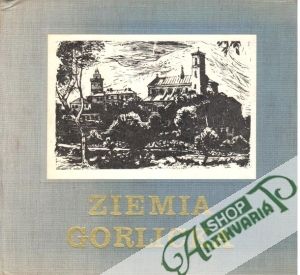 Ziemia Gorlicka - Kolektív autorov
