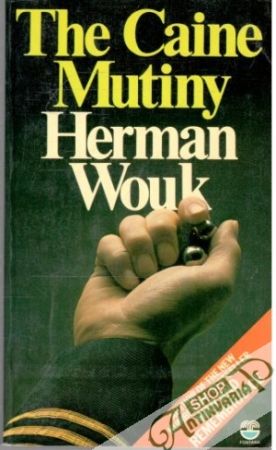 The Caine Mutiny - Wouk Herman