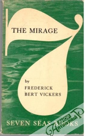 The Mirage - Vickers Frederick Bert