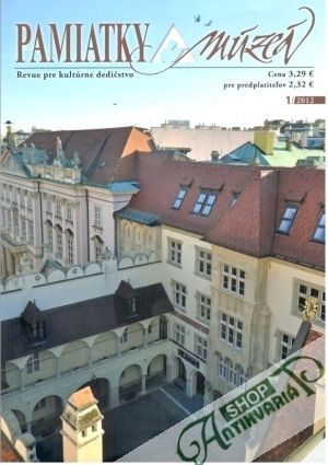 Pamiatky & Múzeá 1-4/2012 - Kolektív autorov