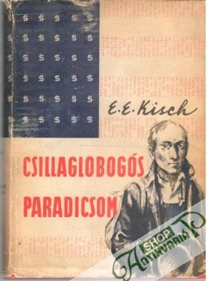 Csillaglobogós Paradicsom - Kisch Egon Erwin