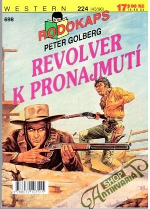 Revolver k pronajmutí - Golberg Peter