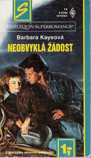 Neobvyklá žádost - Kayeová Barbara