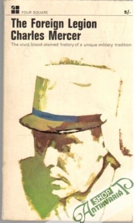 The Foreign Legion - Mercer Charles