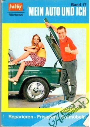 Mein auto und ich - Kranz H., Lanek J. W.