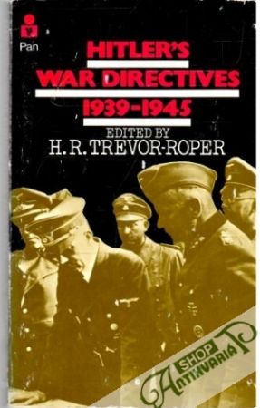 Hitler's War Directives 1939-1945 - Trevor-Roper H.R.