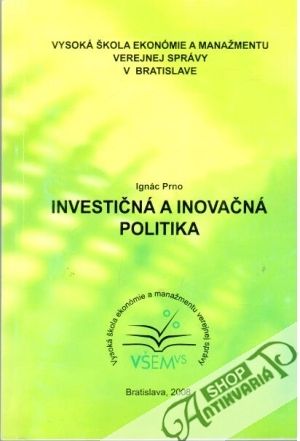 Investičná a inovačná politika - Prno Ignác
