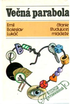 Večná parabola - Lukáč Emil Boleslav