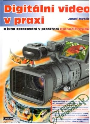 Digitální video v praxi - Myslín Josef