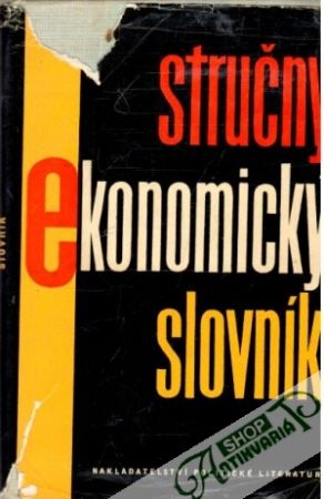 Stručný ekonomický slovník - Kolektív autorov
