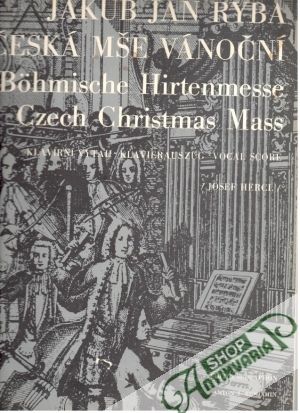 Jakub Jan Ryba - česká mše vánoční - Hercl Josef