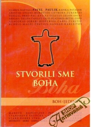 Stvorili sme Boha - Paulik Pavel