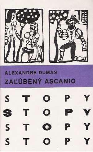 Zaľúbený Ascanio - Dumas Alexandre